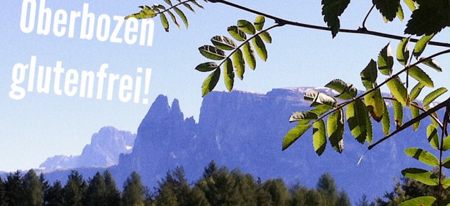 Südtirol Bozen Oberbozen glutenfrei